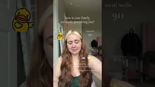 how is your family currently perceiving you?