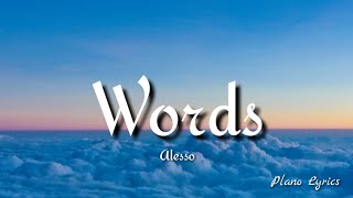 Alesso - Words (Feat. Zara Larsson)(lyrics)
