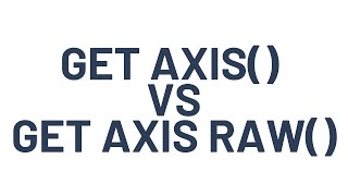 Unity’s Input.GetAxis vs Input.GetAxisRaw: Understanding Smoothing #Unity #Tutorial