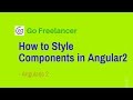 How to Style Components in Angular 2