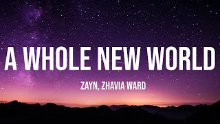 ZAYN, Zhavia Ward - A Whole New World (1 Hour Music Lyrics)