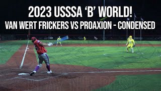 Van Wert Frickers vs Proaxion - 2023 'B' World Winners Final