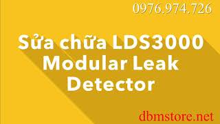 Sửa chữa thiết bị INFICON | LDS3000 Modular Leak Detector