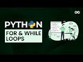 For and While Loop