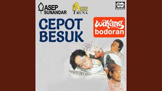 Wayang Bodor - Cepot Besuk