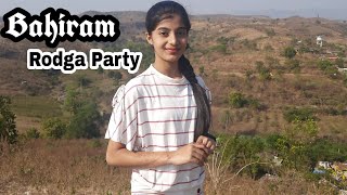 Bahiram || बहिरम || Rodga Party Special Vlog || Creative Ishwary