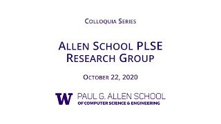 Allen School Colloquium: PLSE Research Group