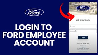 How to Login to Ford Employee Account 2024?