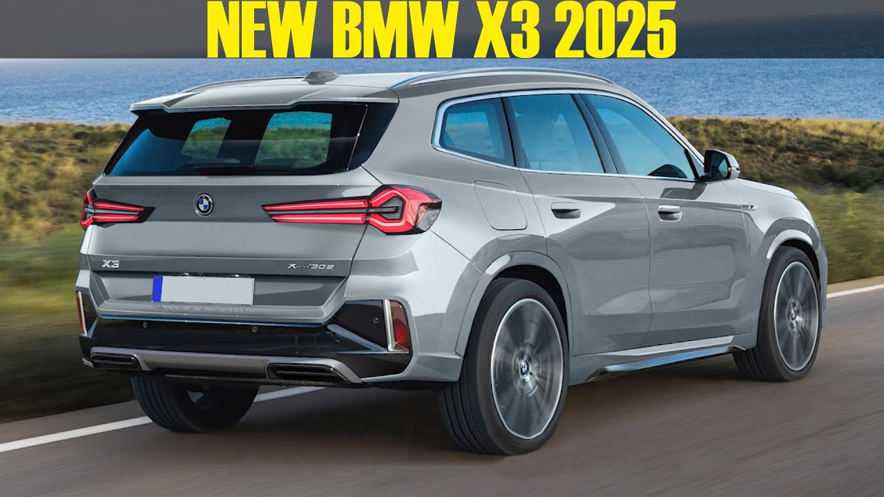 2024-2025 BMW X3 ( G45 ) - The Fourth Generation Of An Excellent ...