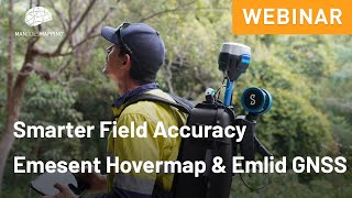 Smarter Field Accuracy with Emesent Hovermap & Emlid GNSS | LiDAR + RTK Workflow for Surveying