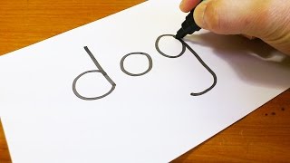 Very Easy ! How to turn words DOG #2 into a Cartoon - doodling art on paper