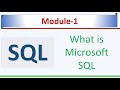 What is  Microsoft SQL Server 2022 | SQL Database | Microsoft SQL Server 2022 | SQL Module 1