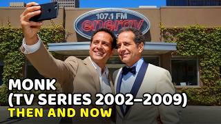 Monk (TV Series 2002–2009) Cast: Then and Now 2026 - Unrecognizable & Shocking Changes