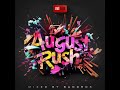 jive hub presents august rush