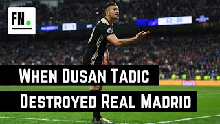 Throwback: Dusan Tadic vs Real madrid (05-03-2019)