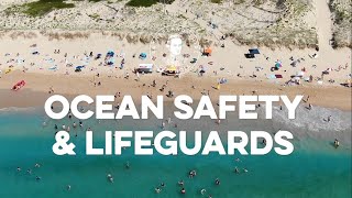 Ocean Safety and Lifeguards - Beach and Surf Safety Essentials