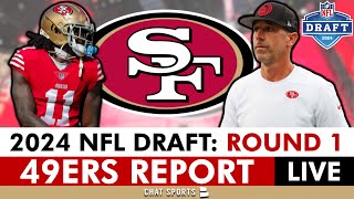 San Francisco 49ers NFL Draft 2024 Live Round 1
