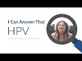 I Can Answer That | Deanna Kepka on HPV