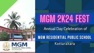 MGM FEST 2K24 | MGM RESIDENTIAL PUBLIC SCHOOL, KOTTARAKARA