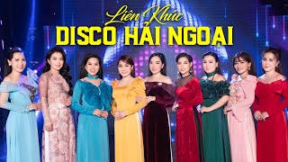 LK Disco Hải Ngoại 2023 - Lưu Ánh Loan, Ngọc Hân, Diễm Hân, Ý Linh, Như Ý, Hồ Phương Liên...