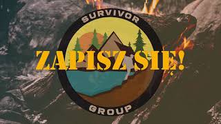 Kursy Survivalowe | Obozy Survivalowe | Szkoła Przetrwania | Survivor Group