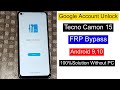 Tecno Camon 15 FRP Bypass | All Tecno FRP Bypass 2023 | Google Account Unlock Without PC Android 10