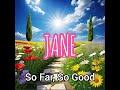 jane so far so good official audio video