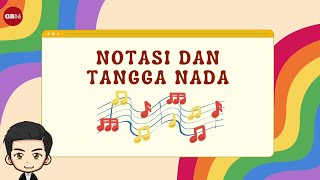 Notasi dan Tangga Nada - Materi Seni Musik Kelas 5 Kurikulum Merdeka