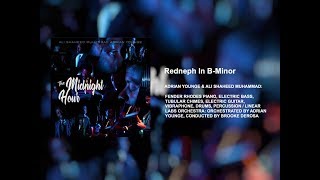 The Midnight Hour - Redneph In B Minor