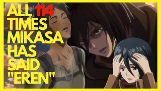 all 114 times mikasa has said \