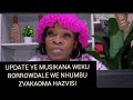 UPDATE YA WEKU BORROWDALE WE NHUMBU HAZVITAMBIRIKE