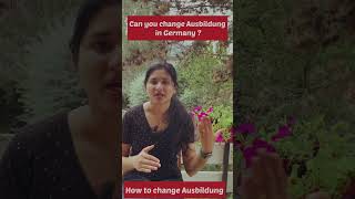 Can you change Ausbildung in Germany #ausbildung #germany #germanyjobs #youtubeshorts