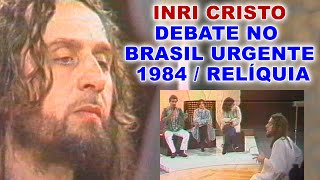 INRI CRISTO no Programa Brasil Urgente 1984 (RELÍQUIA)