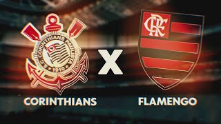Chamada do Campeonato Brasileiro 2021 na Globo - Corinthians x Flamengo (01/08/2021)