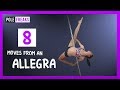 8 Pole Moves from an Allegra