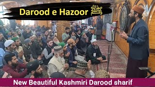 Darood e Hazoor ﷺ by Moulana Owais Qadri sahab || New Kashmiri Darood sharif