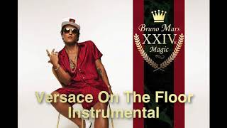 Bruno Mars - Versace On The Floor Instrumental