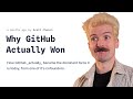 Why Github Actually Won