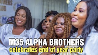 THE M35 ALPHA BROTHERS CELEBRATES END OF YEAR PARTY IN GRANDSTYLE