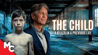 The Child Was a Serial Killer in a Past Life | Full Thriller Movie | Eric Roberts | The Child