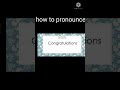 #howtopronounce