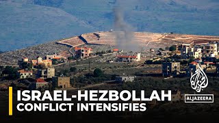 Israel-Hezbollah conflict intensifies, but largely confined to border area