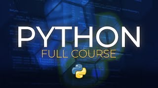 Python Full Course - Learn Python in 5 hours
