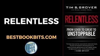 Relentless | Tim Grover | Book Summary