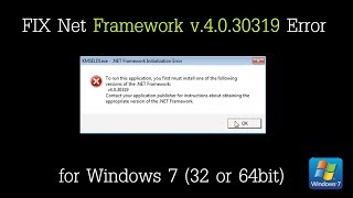 Fix Net Framework v.4.0.30319 Error Windows 7 100%