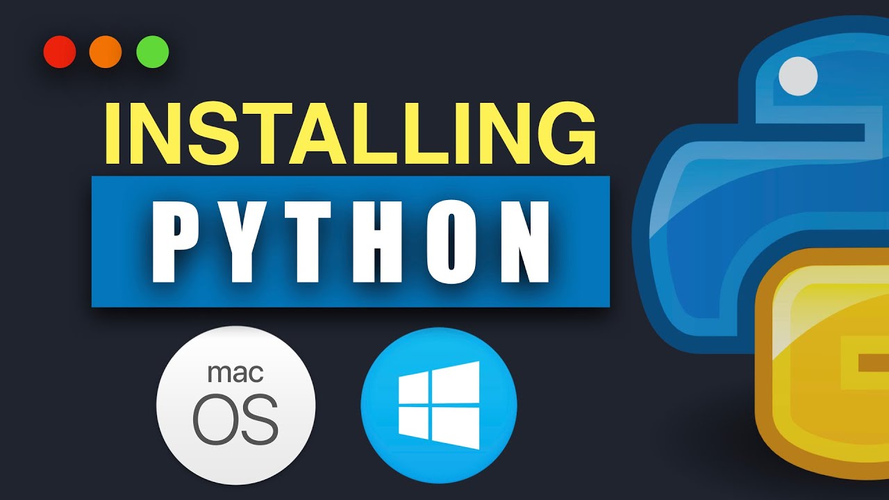 Installing Python On Mac & Windows - YouTube