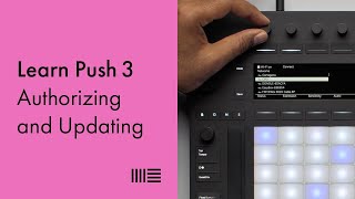 Learn Push 3: Authorizing and Updating