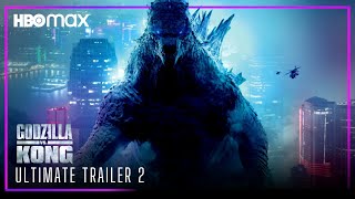Godzilla Vs Kong (2021) ULTIMATE TRAILER 2 | HBO Max