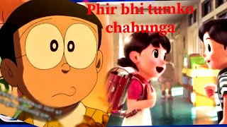 Doraemon sad song - Phir bhi tumko chahungi | Nobita Shizuka sad song | An epic presentation