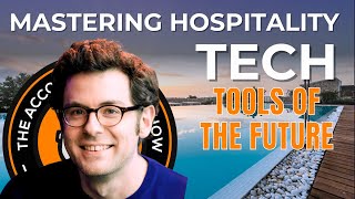 Mastering Hospitality Tech: Tools of the future with Pierre Hamana - Hospitable